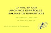 LA SAL EN LOS ARCHIVOS ESPAÑOLES: SALINAS DE ESPARTINAS