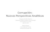 Corrupci ón : Nuevas Perspectivas Analíticas