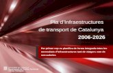 Pla d’Infraestructures  de transport de Catalunya 2006-2026