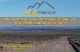 Invirtiendo  en  Exploración  de  Uranio  en   la  Meseta  Central de Chubut