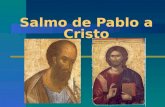 Salmo de Pablo a Cristo