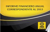 INFORME FINANCIERO ANUAL  CORRESPONDIENTE AL 2013