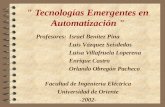 "  Tecnologías Emergentes en Automatización  "