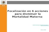 Focalización en 6 acciones para disminuir la Mortalidad Materna
