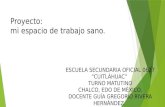 ESCUELA SECUNDARIA OFICIAL 0627 “CUITLÁHUAC”  TURNO MATUTINO CHALCO, EDO DE MÉXICO.