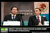 MÉXICO Y ESTADOS UNIDOS PACTAN ACUERDO SOBRE TRANSPORTE  INTERNACIONAL