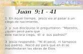 Juan 9:1  -  41