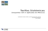 Tarifas Sistémicas (esquema roll in aplicado en México)