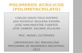 POLIMEROS ACRILICOS (POLIMETACRILATO)