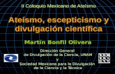 II Coloquio Mexicano de Ateísmo Ateísmo, escepticismo y divulgación científica