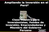 Ampliando  la  Inversión  en el  Perú *