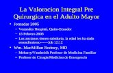 La Valoracion Integral Pre Quirurgica en el Adulto Mayor