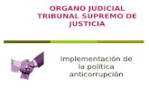 ORGANO JUDICIAL TRIBUNAL SUPREMO DE JUSTICIA