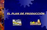 EL PLAN DE PRODUCCIÓN