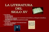 LA LITERATURA  DEL  SIGLO XV