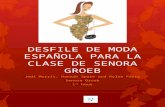 Desfile de  moda española para  la  clase  de Senora  Groeb