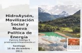 HidroAysén, Movilización Social y Nueva Política de Energía  Patricio Rodrigo S