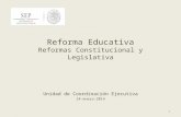 Reforma Educativa Reformas Constitucional y Legislativa
