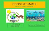 ECOSISTEMAS II Biomas.Biodiversidad.