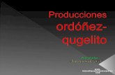 Producciones ordóñez-qugelito