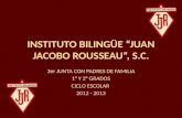 INSTITUTO BILINGÜE “JUAN JACOBO ROUSSEAU”, S.C.