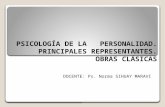 PSICOLOGÍA DE LA   PERSONALIDAD. PRINCIPALES REPRESENTANTES. OBRAS CLÁSICAS