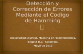 Detección y Corrección de Errores Mediante el  Codigo  de  Hamming
