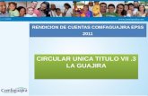 RENDICION DE CUENTAS COMFAGUAJIRA EPSS 2011