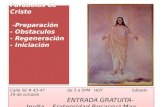 Parábolas de Cristo  -Preparación -  Obstaculos - Regeneración - Iniciación