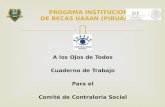 PROGRMA INSTITUCIONAL  DE BECAS UAAAN (PIBUAAAN)