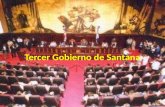Tercer Gobierno  de Santana