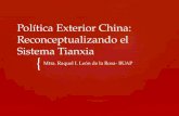 Política Exterior China:  Reconceptualizando  el  Sistema Tianxia