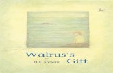 walrus gift presentation