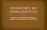 REGÍMENES NO DEMOCRÁTICOS