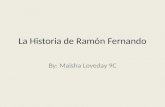 La Historia de Ramón Fernando