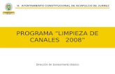 PROGRAMA “LIMPIEZA DE CANALES   2008”