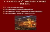 4.- LA REVOLUCIÓ OBRERA D’OCTUBRE DEL 1917.