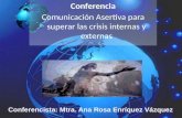 Conferencia Comunicación Asertiva para superar las crisis internas y externas