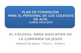 PLAN DE FORMACIÓN  PARA EL PERSONAL DE LOS COLEGIOS DE ACSI  CURSO 2013-2014