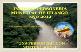 INFORME PERSONERÍA MUNICIPAL DE ITUANGO  AÑO 2012
