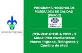 PROGRAMA  NACIONAL DE POSGRADOS DE CALIDAD  ( PNPC-2) NPC )