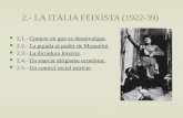 2.- LA ITÀLIA FEIXISTA (1922-39)