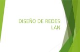 DISEÑO DE REDES LAN