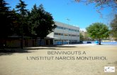 BENVINGUTS A  L’INSTITUT NARCÍS MONTURIOL