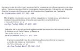 Meningitis neumocócica en niños españoles: incidencia, serotipos y resistencia antibiótica. Estudio prospectivo multicéntrico J Casado Flores  et  al
