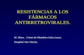 RESISTENCIAS A LOS FÁRMACOS ANTIRRETROVIRALES.
