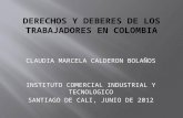 DERECHOS Y DEBERES DE LOS TRABAJADORES EN COLOMBIA