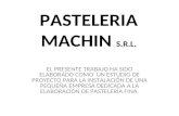 PASTELERIA MACHIN  S.R.L.