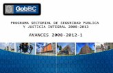 PROGRAMA SECTORIAL DE SEGURIDAD PUBLICA  Y JUSTICIA INTEGRAL 2008-2013 AVANCES  2008-2012-1