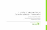 Confección e Instalación de Fachadas y Rótulos Comerciales
